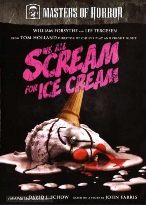 &quot;Masters of Horror&quot; We All Scream for Ice Cream - Movie Cover