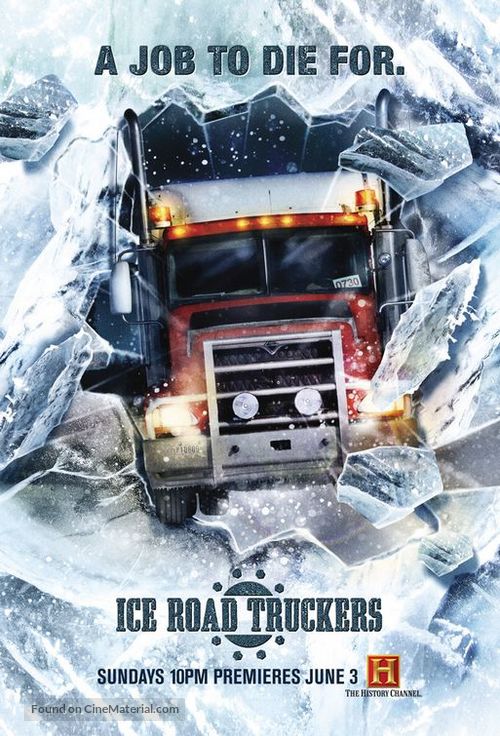 &quot;Ice Road Truckers&quot; - Movie Poster