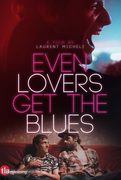 Even Lovers Get the Blues - Movie Cover