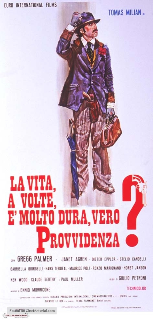 La vita, a volte, &egrave; molto dura, vero Provvidenza? - Italian Movie Poster