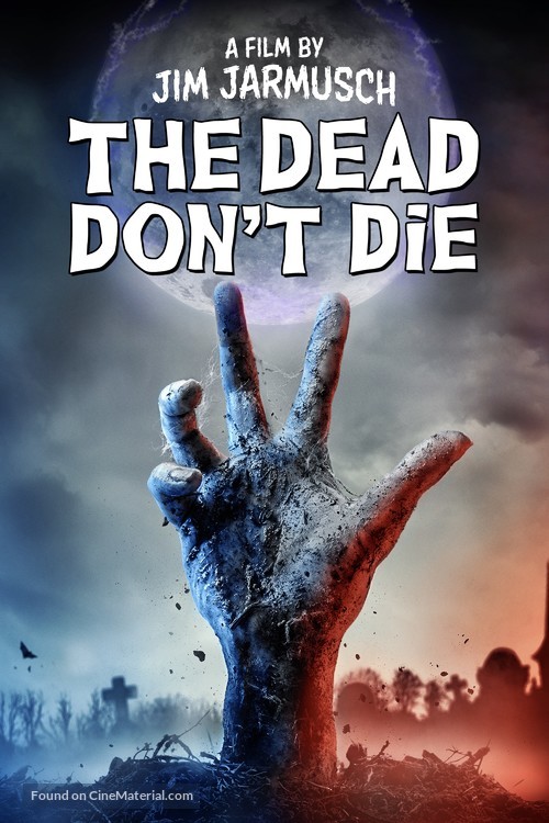 The Dead Don&#039;t Die - Movie Cover