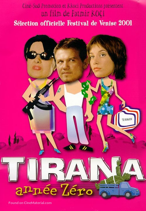 Tirana, ann&eacute;e z&eacute;ro - French Movie Poster
