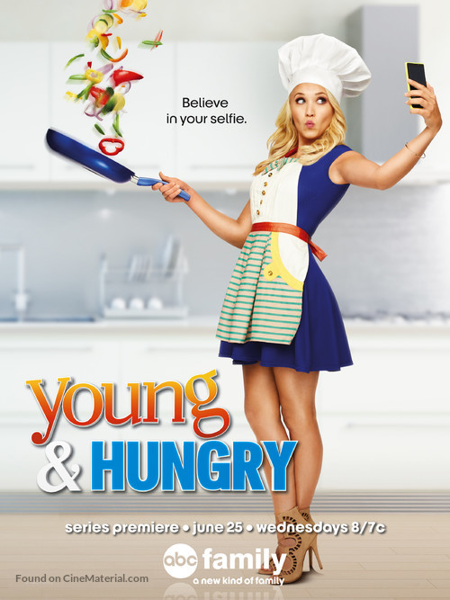 &quot;Young &amp; Hungry&quot; - Movie Poster