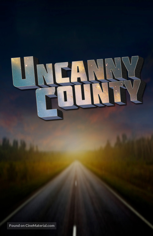 &quot;Uncanny County&quot; - Video on demand movie cover