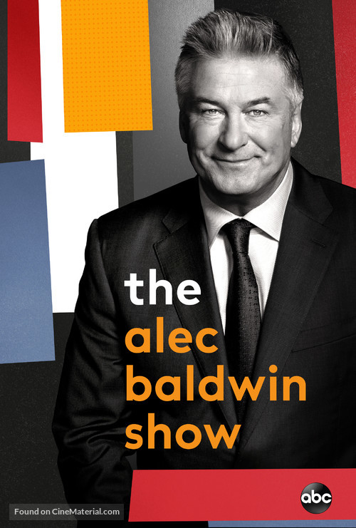&quot;The Alec Baldwin Show&quot; - Movie Poster