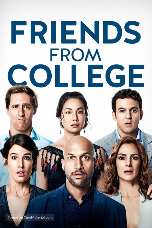 &quot;Friends from College&quot; - Movie Poster