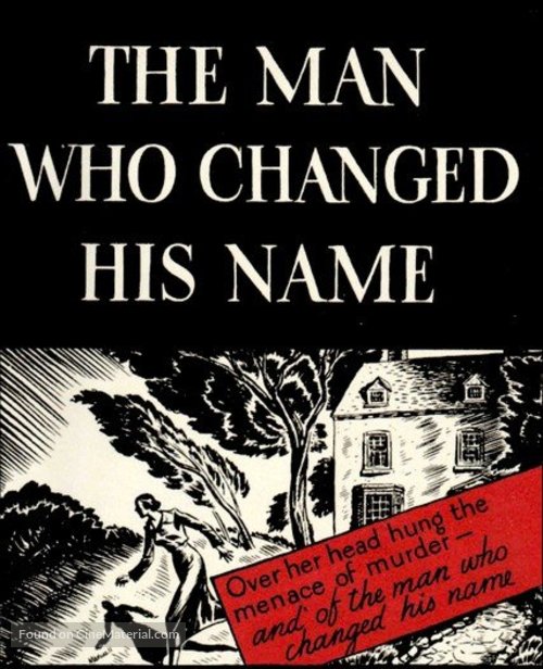 The Man Who Changed His Name - British Movie Poster