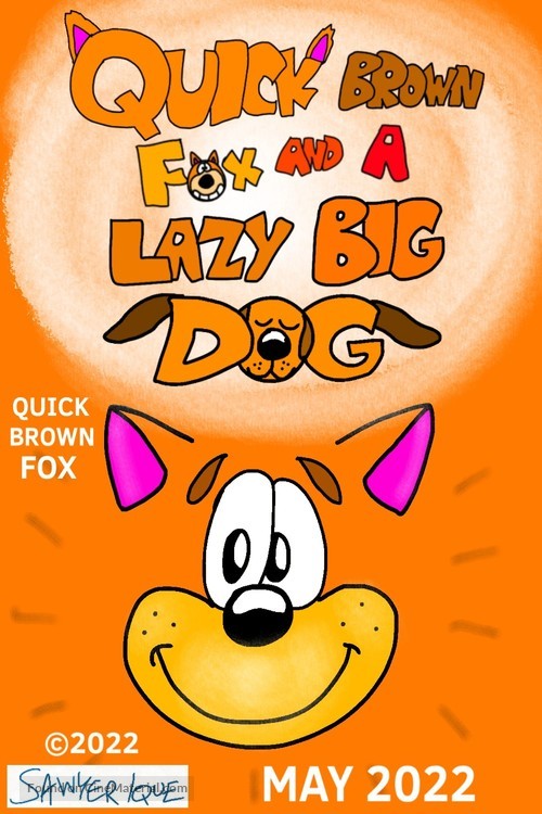 Quick Brown Fox and a Lazy Big Dog - Movie Poster