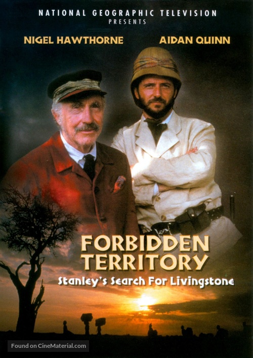 Forbidden Territory: Stanley&#039;s Search for Livingstone - Movie Poster