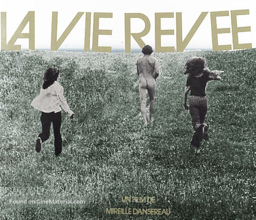 La vie r&ecirc;v&eacute;e - Canadian Movie Poster