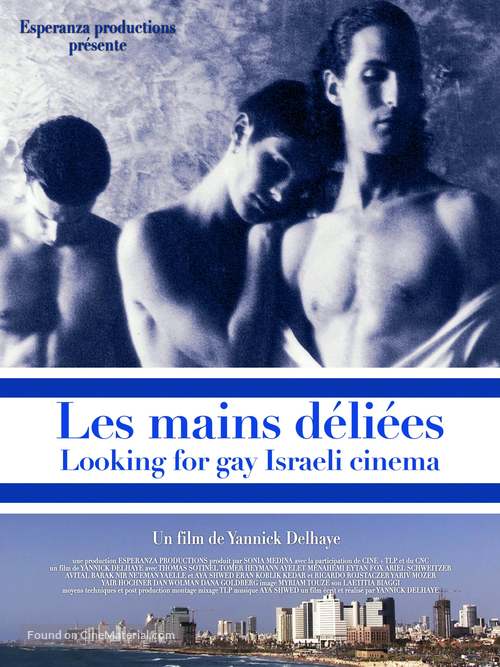 Les mains d&eacute;li&eacute;es: &Agrave; la recherche du cin&eacute;ma gay isra&eacute;lien - French Movie Poster