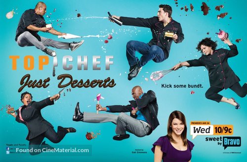&quot;Top Chef: Just Desserts&quot; - Movie Poster
