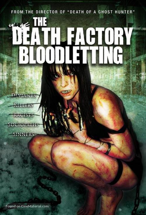 The Death Factory Bloodletting - DVD movie cover