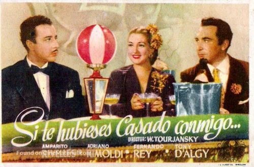 Si te hubieses casado conmigo - Spanish Movie Poster