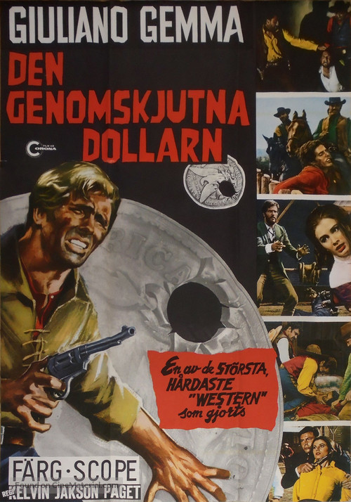 Un dollaro bucato - Swedish Movie Poster