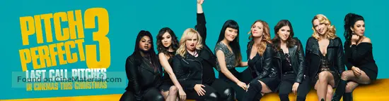 Pitch Perfect 3 - Movie Poster