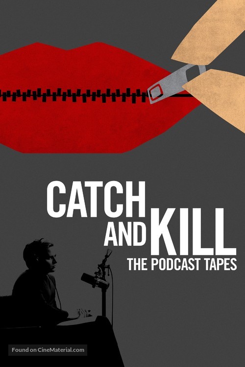 Catch and Kill: The Podcast Tapes - Movie Cover