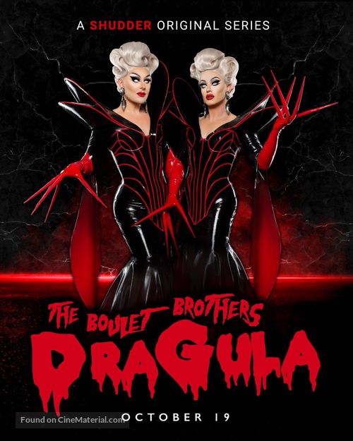 &quot;The Boulet Brothers&#039; Dragula: Search for the World&#039;s First Drag Supermonster&quot; - Movie Poster