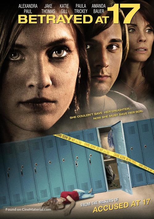 Betrayed at 17 - DVD movie cover