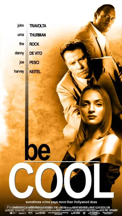 2005 Be Cool 2005 Be Cool