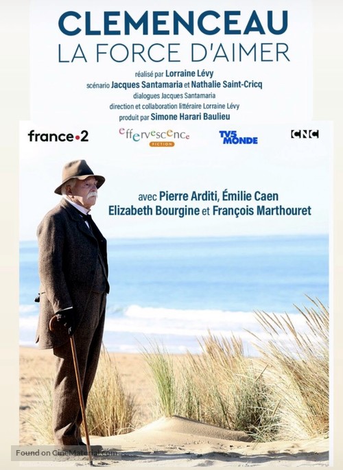 Clemenceau, la force d&#039;aimer - French Movie Poster