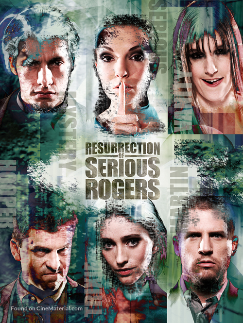 Resurrection of Serious Rogers - Movie Poster