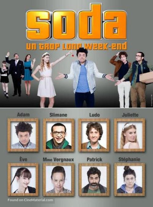 Soda: Un trop long week-end - French Movie Poster