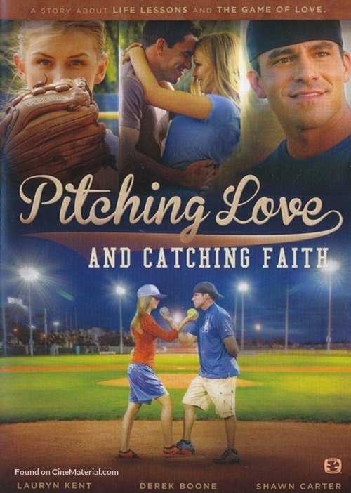 Pitching Love and Catching Faith - Movie Poster