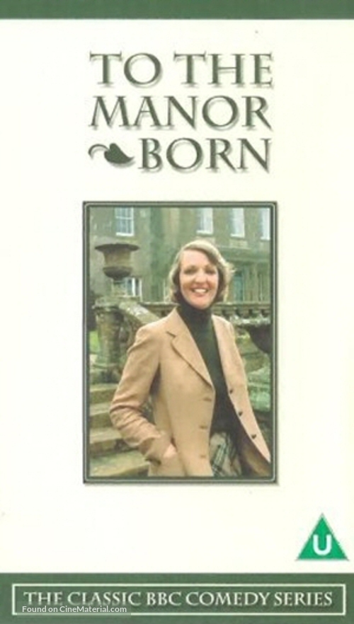 &quot;To the Manor Born&quot; - British VHS movie cover