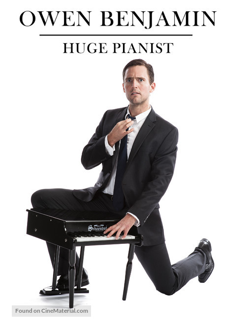 Owen Benjamin: Huge Pianist - Movie Poster