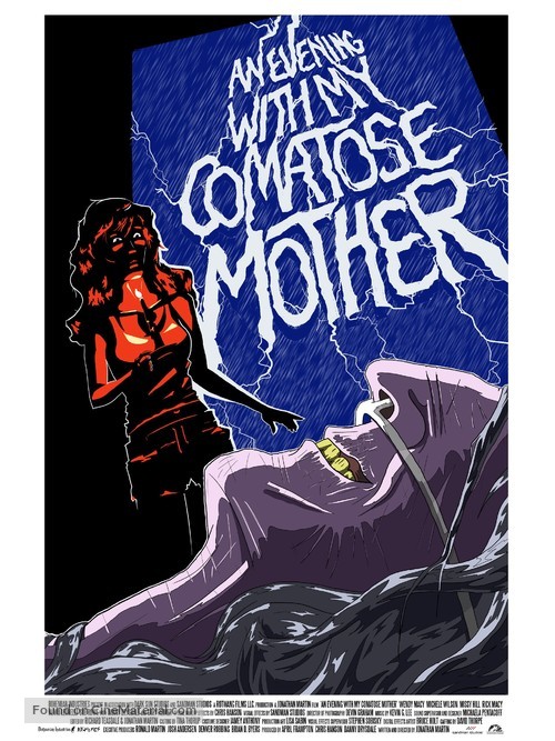An Evening with My Comatose Mother - Movie Poster