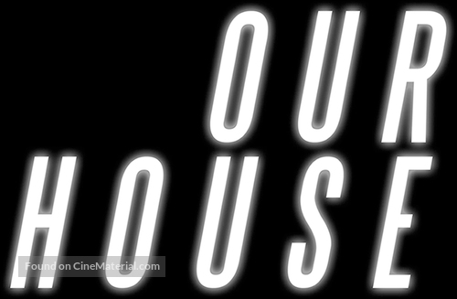 Our House - Logo
