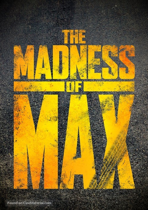 The Madness of Max - Australian Movie Poster