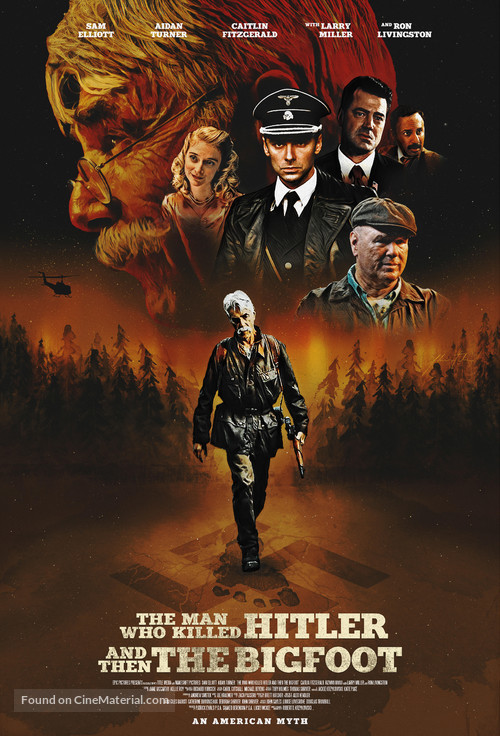 The Man Who Killed Hitler and then The Bigfoot - Movie Poster