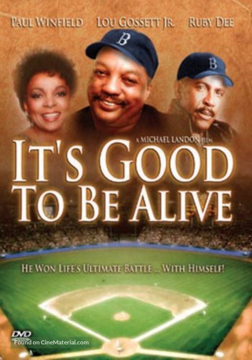 It&#039;s Good to Be Alive - Movie Cover