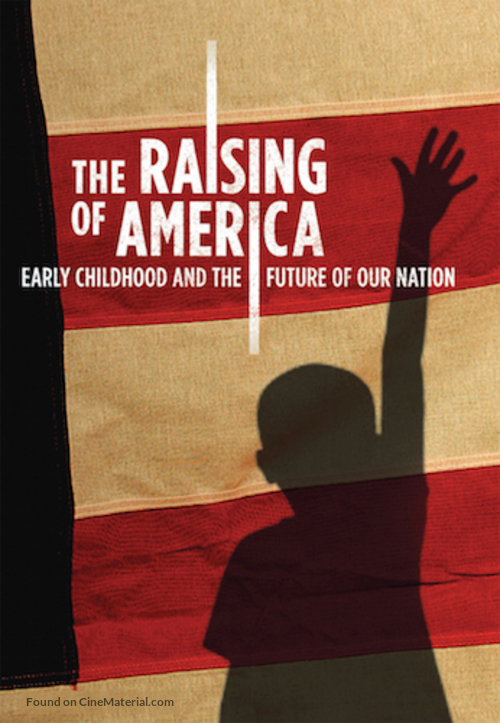 The Raising of America - Movie Poster