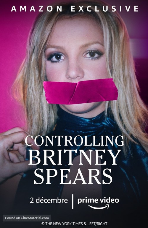 &quot;The New York Times Presents&quot; Controlling Britney Spears - French Movie Poster