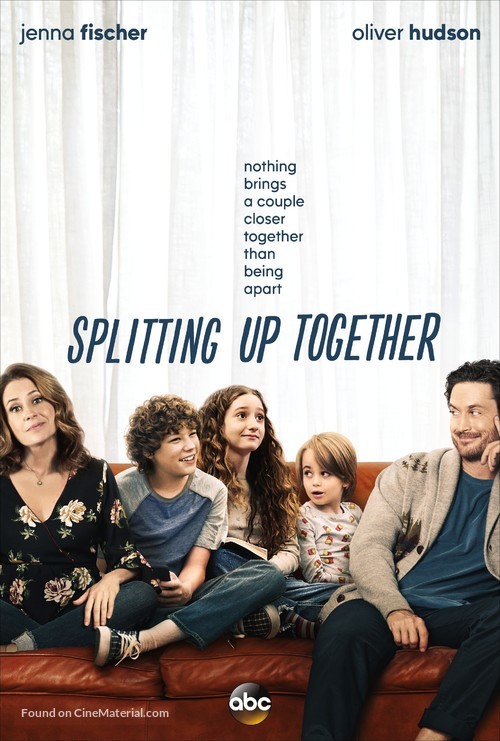&quot;Splitting Up Together&quot; - Movie Poster