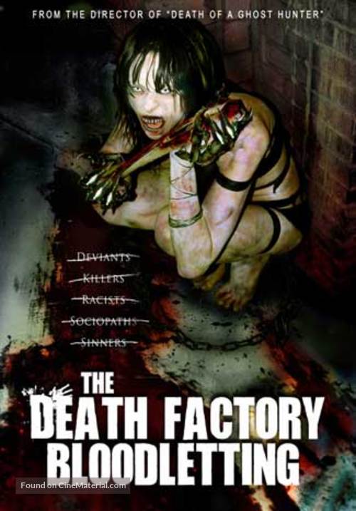 The Death Factory Bloodletting - Movie Poster