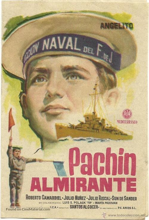 Pach&iacute;n almirante - Spanish Movie Poster