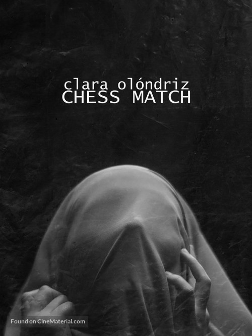 Clara Ol&oacute;ndriz: Chess Match - Spanish Movie Poster