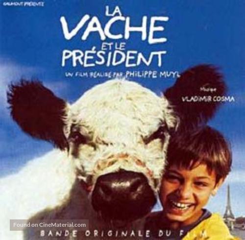Vache et le pr&eacute;sident, La - French Movie Cover