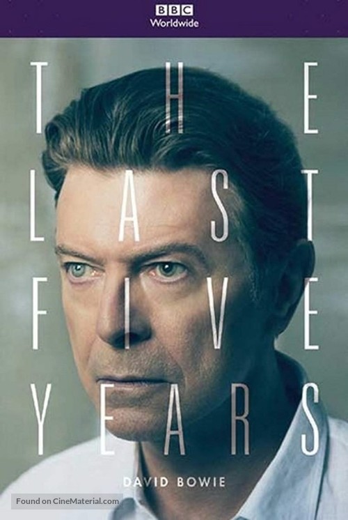 David Bowie: The Last Five Years - British Video on demand movie cover