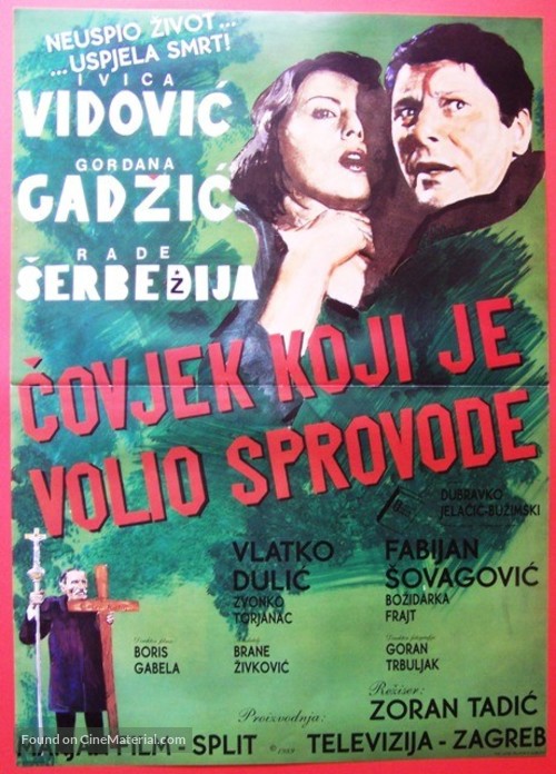 Covjek koji je volio sprovode - Yugoslav Movie Poster