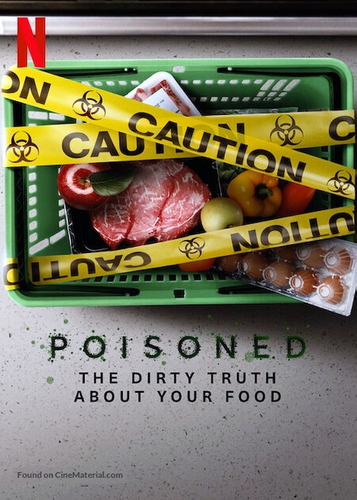 Poisoned: The Danger in Our Food - Movie Poster