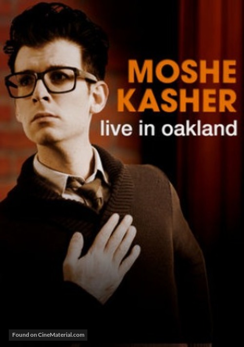 Moshe Kasher: Live in Oakland - Movie Poster