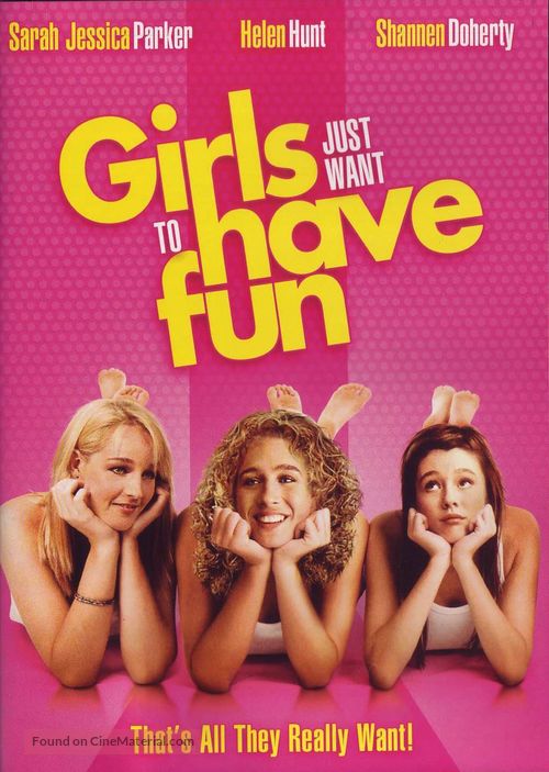 Girls Just Want to Have Fun - Movie Cover