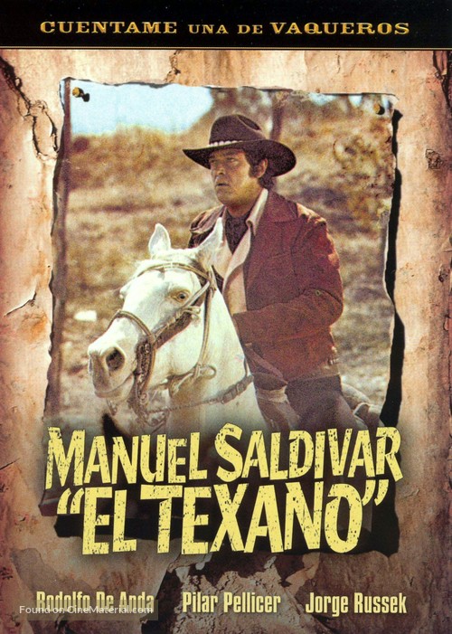 Manuel Saldivar, el texano - Mexican DVD movie cover