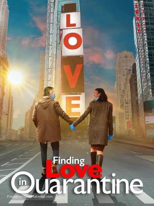 &quot;Finding Love in Quarantine&quot; - Movie Poster