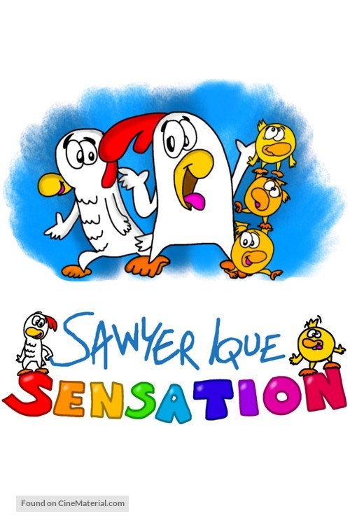 &quot;Sawyer Ique Sensation&quot; - Movie Poster